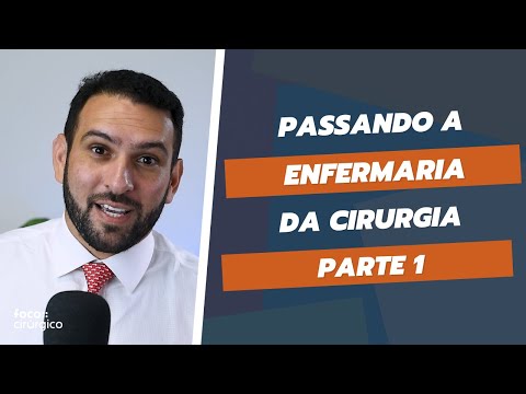 10 Dicas para a visita na ENFERMARIA DA CIRURGIA - Parte 1