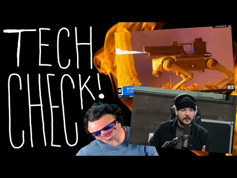 Tech Check: Flamethrower Dogs and Spying Cars