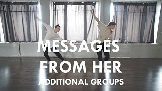 MESSAGES FROM HER | Eliza Kaija Kazemaka Choreography | Additional groups