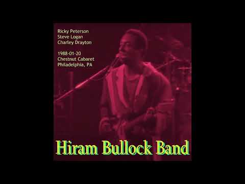 Hiram Bullock Band - 1988-01-20, Chestnut Cabaret, Philadelphia, PA