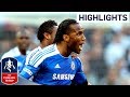 Tottenham 1-5 Chelsea - Drogba, Mata, Bale, Ramires, Lampard, Malouda | Official FA Cup highlights