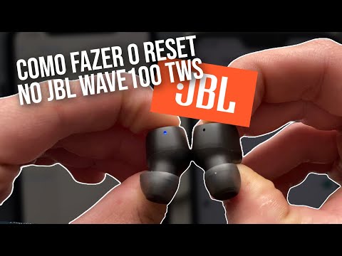 Como fazer o reset no JBL Wave100 tws - Como resetar o fone Bluetooth JBL
