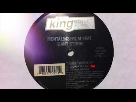 Mentalinstrum feat Giant Storm - Trust Yourself (280 West Club Mix)