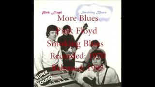 Pink Floyd - More Blues (Smoking Blues, 1970)
