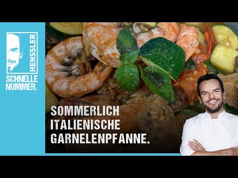 Quick summery Italian shrimp pan recipe by Steffen Henssler