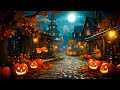 Autumn Village Halloween Ambience 🎃With Scary Halloween Music, Spooky Music, Cozy Autumn Ambience