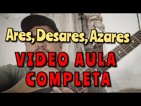 Ares, Desares, Azares • Guilherme de Sá (VÍDEO AULA COMPLETA)
