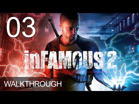 Infamous 2 Walkthrough Gameplay Mission 3