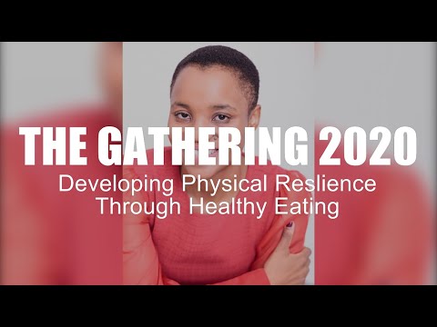 Developing Physical Resilience Through Healthy Eating ft Mbali Mapholi