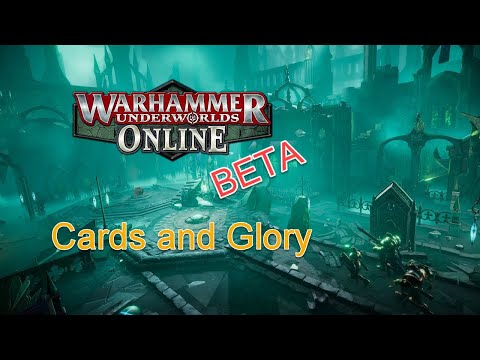 Warhammer Underworlds Online Gameplay - Beta - Cards and Glory Tutorial