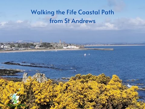 Walking the Fife Coastal Path from St Andrews