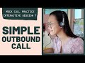 MOCK CALL PRACTICE: Simple Outbound Call | Interactive Session 7