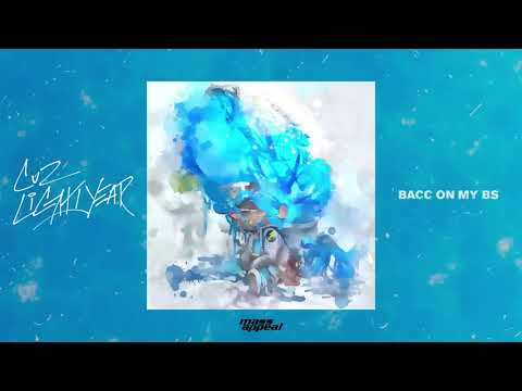Cuz Lightyear - BACC ON MY BS [HQ Audio]