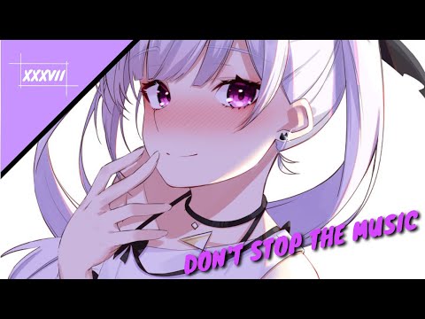 Nightcore - SVEA & ZIKAI // Don't Stop The Music (Lyrics)