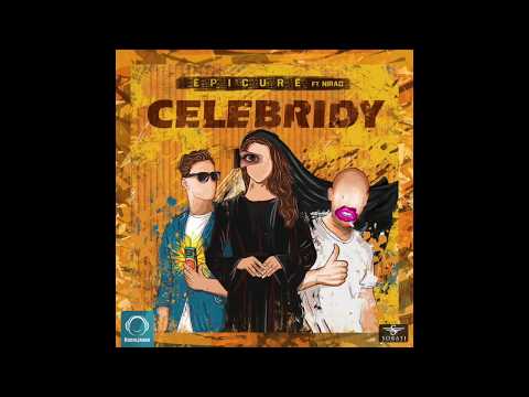 Epicure Ft Nirad - "Celebridy" OFFICIAL AUDIO