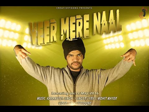 Gagan Arora VEER MERE NAAL - Mayer (Official Music Video 2016) | New Rap