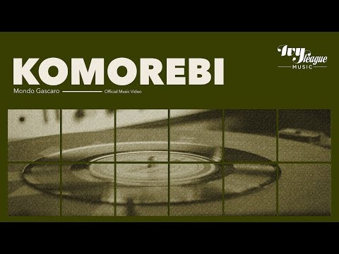 Mondo Gascaro - Komorebi (Official Music Video)