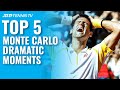 Top 5 Dramatic Tennis Moments from Monte Carlo ?