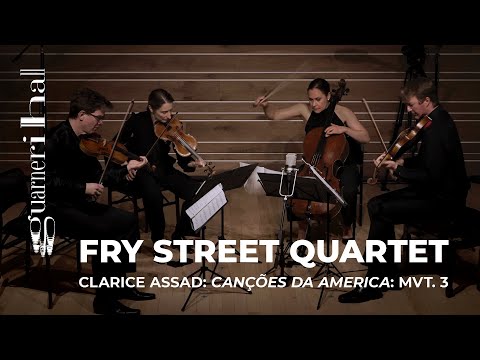Fry Street Quartet: Clarice Assad Canções da America: III. Tango