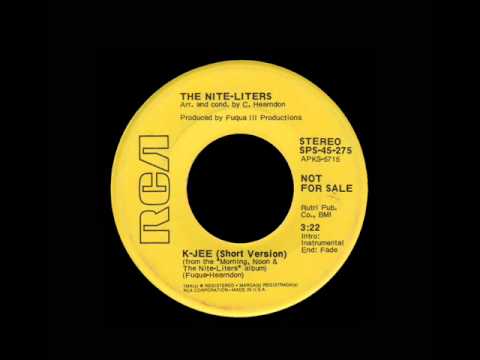 The Nite-Liters - K-Jee
