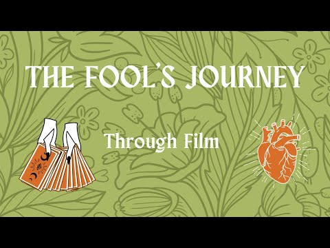 The Fool's Journey: Through Film
