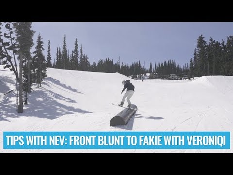 Cноуборд Tips with Nev — Front Blunt to Fakie with Veroniqi