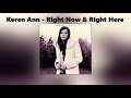 Keren Ann - Right Now and Right Here (Lyrics)