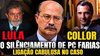 LULA, COLLOR E O CASO PC FARIAS, LIGAÇÃO QUE LEVANTA NOVOS QUESTIONAMENTOS
