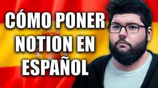 Cómo poner Notion en Español