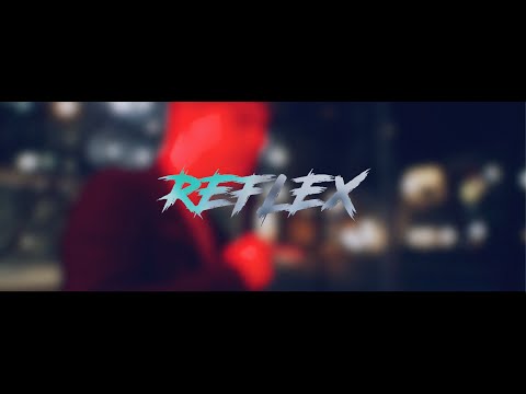 Video thumbnail for Reflex
