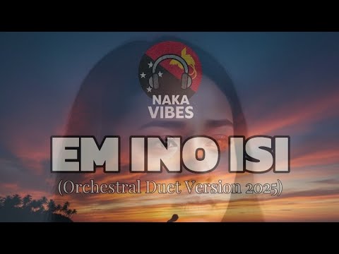 EM INO ISI Cover by Naka Vibes | Basil Greg [Orchestral Ballad Duet Version 2025] ¤EPIC ENDING¤ 🔥