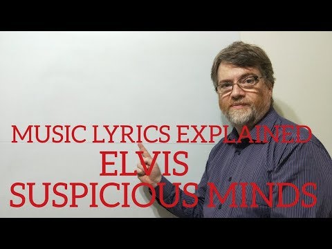 英語家庭教師ニック・P 音楽歌詞解説(26) エルヴィス - 疑惑のマインド (English Tutor Nick P Music Lyrics Explained (26) Elvis - Suspicious Minds)