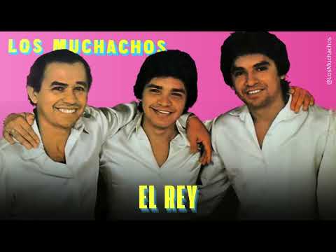Los Muchachos - El rey