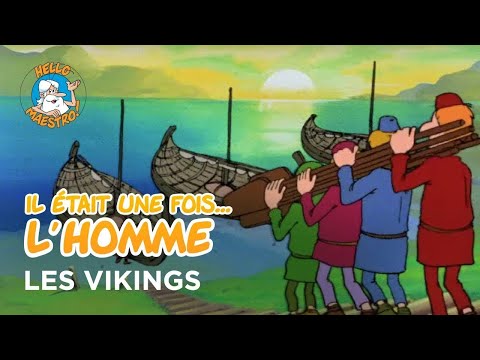 Il était une fois… l'Homme 🧝‍♂️🧝‍♀️- Les Vikings 🇸🇪