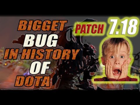 Biggest Bug In History Of Dota Patch 7.18