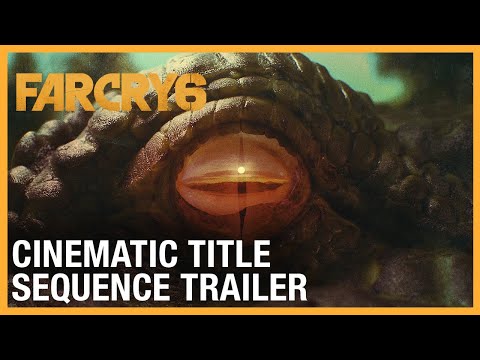 Far Cry 6: Cinematic Title Sequence Trailer | Ubisoft [NA]