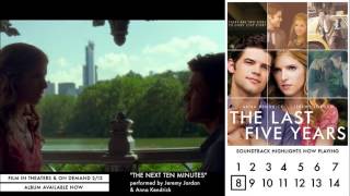 Anna Kendrick &amp; Jeremy Jordan - The Next Ten Minutes (Audio Video) - The Last Five Years