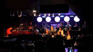 Sydney Jazz Orchestra- Just Kidding- Eliane Elias-arranged by Bob Brookmeyer