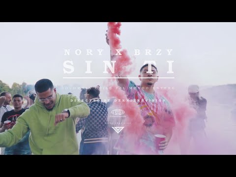 Nory x BRZY - Sin Ti ( Official Video )