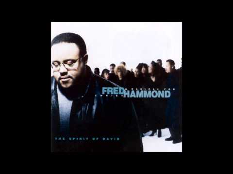 Fred Hammond - Breathe Into Me Oh Lord