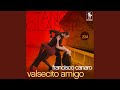 Valsecito Amigo