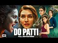 Do Patti 2024 Full Movie Kajol Kriti Sanon Bollywood Mystery Thriller HD Originalscinema