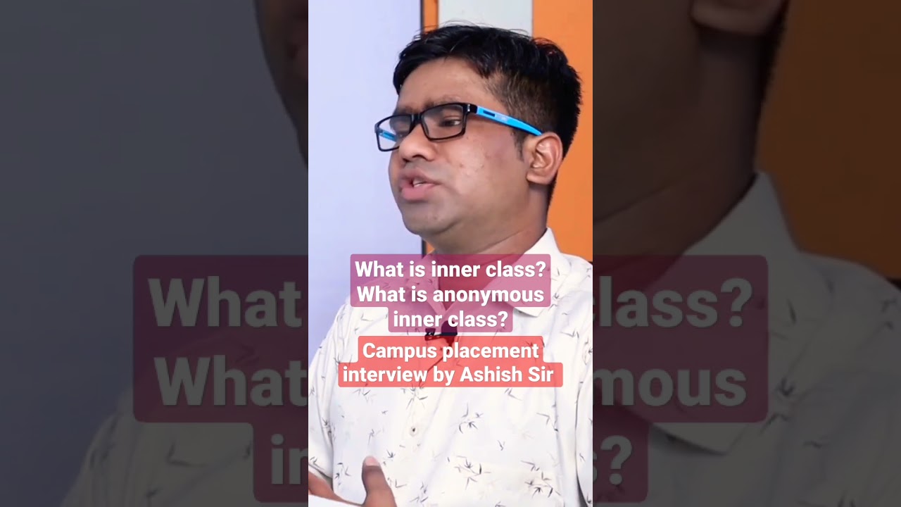 What is inner class? what is anonymous inner class? #innerclass #anonymousclass #javainterview