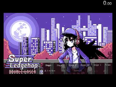 Super Ledgehop : Double Laser [Story Mode (Yuuto Ichika)] WR 4:20