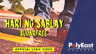 Sugarfree - Hari Ng Sablay - (Official Lyric Video)