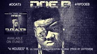 Doe B "4 Houses" [Official Audio]