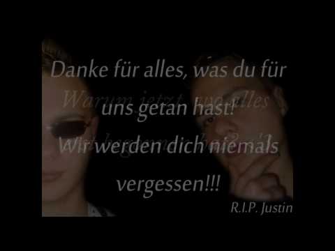 R I P  Justin