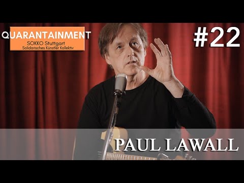 Quarantainment #22 - Paul Lawall (13.04.2020)