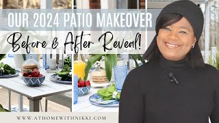 Home Diaries: Our 2024 Patio Makeover Journey with Before & After Joy! PLUS, Hanso Review
