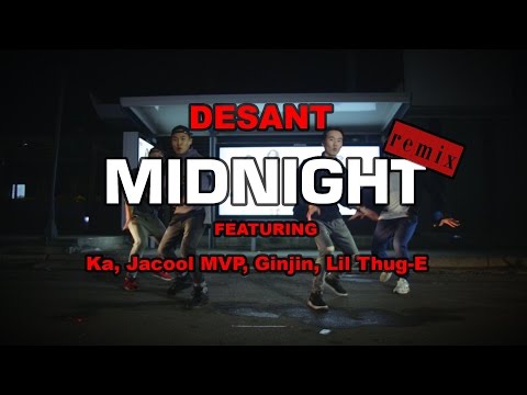Buruu x Desant - Midnight (remix) ft. Ka, Jacool MVP, Ginjin, Lil Thug-E